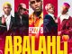 Fizzy B - Abalahli ft. Aymos, Payn Killar, Petee & Em-one