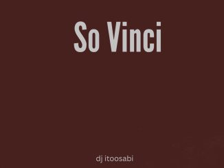 Dj itoosabi - So Vinci