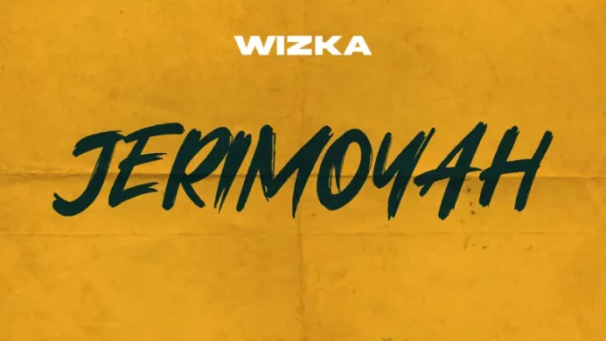 Wizka - Jerimoyah